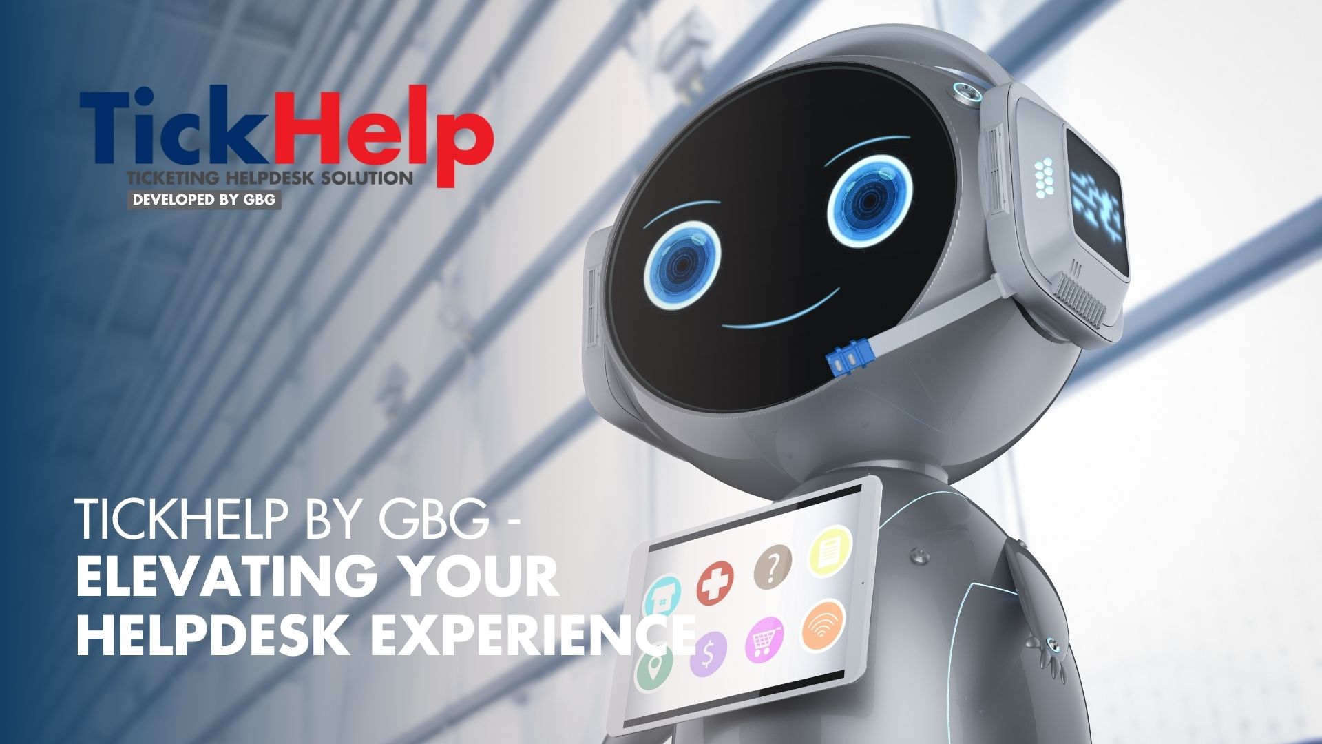 Tickhelp by GBG: Ticketing Helpdesk Solution