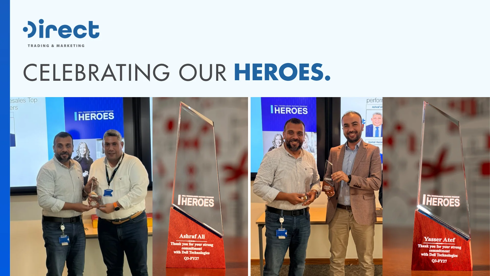 Ashraf Ali and Yasser Atef Recognized as Dell Technologies HEROES for Q3 FY2027