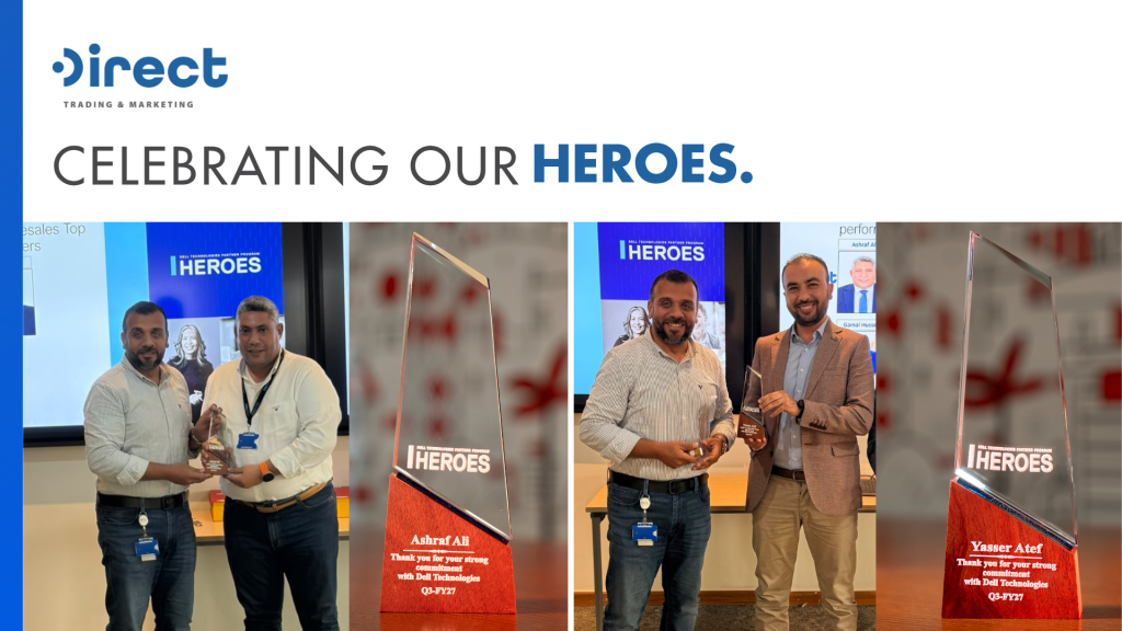 Ashraf Ali and Yasser Atef Recognized as Dell Technologies HEROES for Q3 FY2027